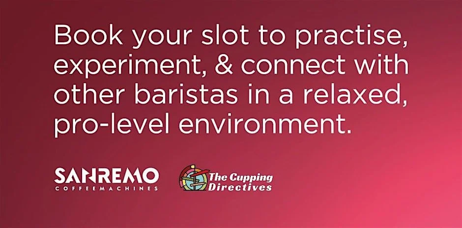 Text on a pink gradient background encouraging baristas to book a slot for practicing and connecting in a relaxed environment, with logos of Sanremo Coffee Machines and The Cupping Directives.