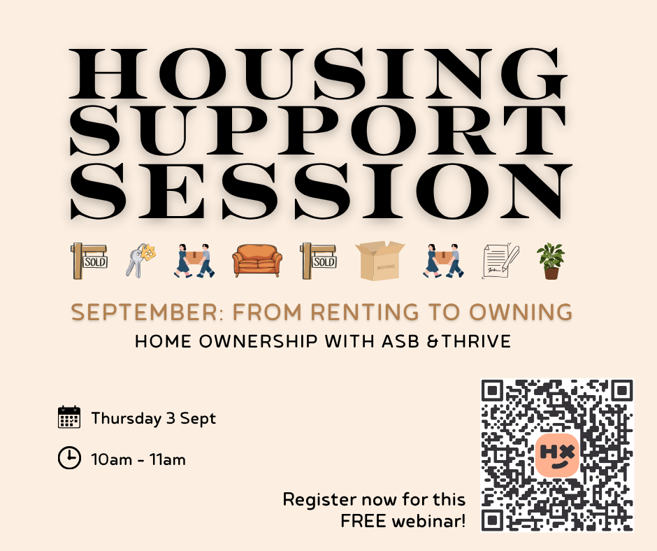 From Renting to Owning: Home Ownership Webinar with ASB and Thrive
