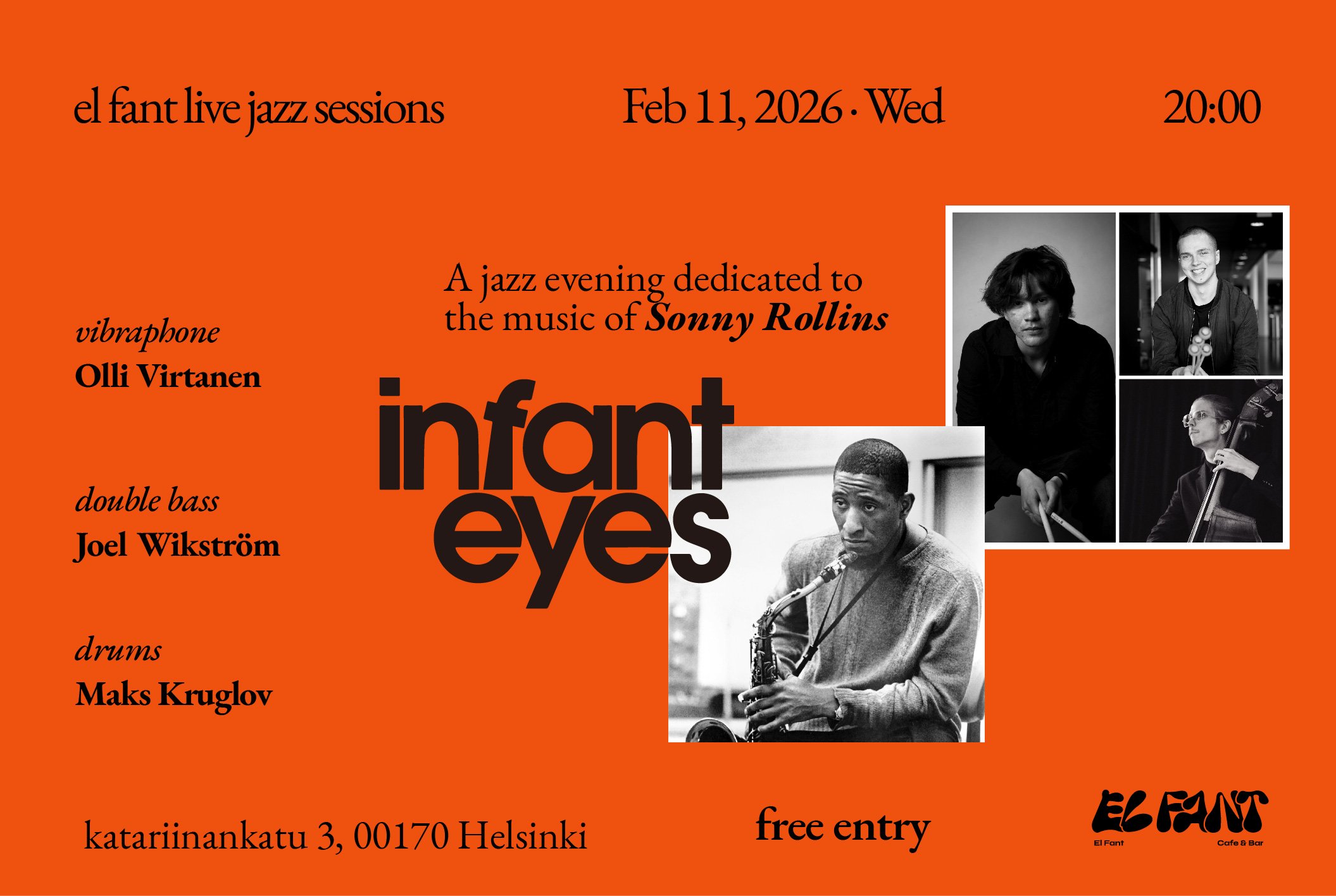 Dedicated to Sonny Rollins — Live at El Fant (Infant Eyes)