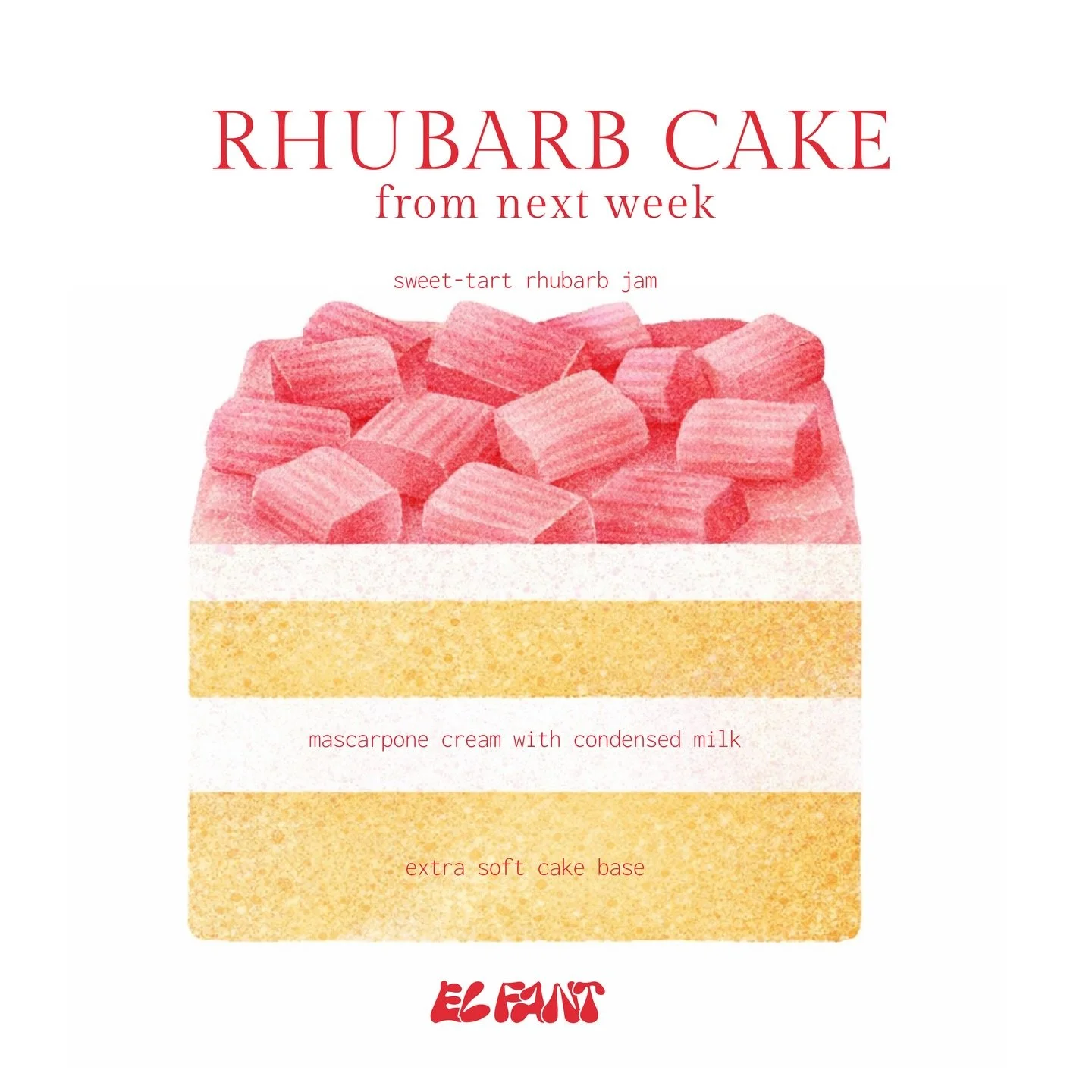 A new season is arriving at El Fant.
Our rhubarb cake is coming soon.
Sweet-tart rhubarb compote layered with light mascarpone cream, gently sweetened with condensed milk, and a soft sponge base.

A quieter kind of sweetness.
A little brighter, a lit
