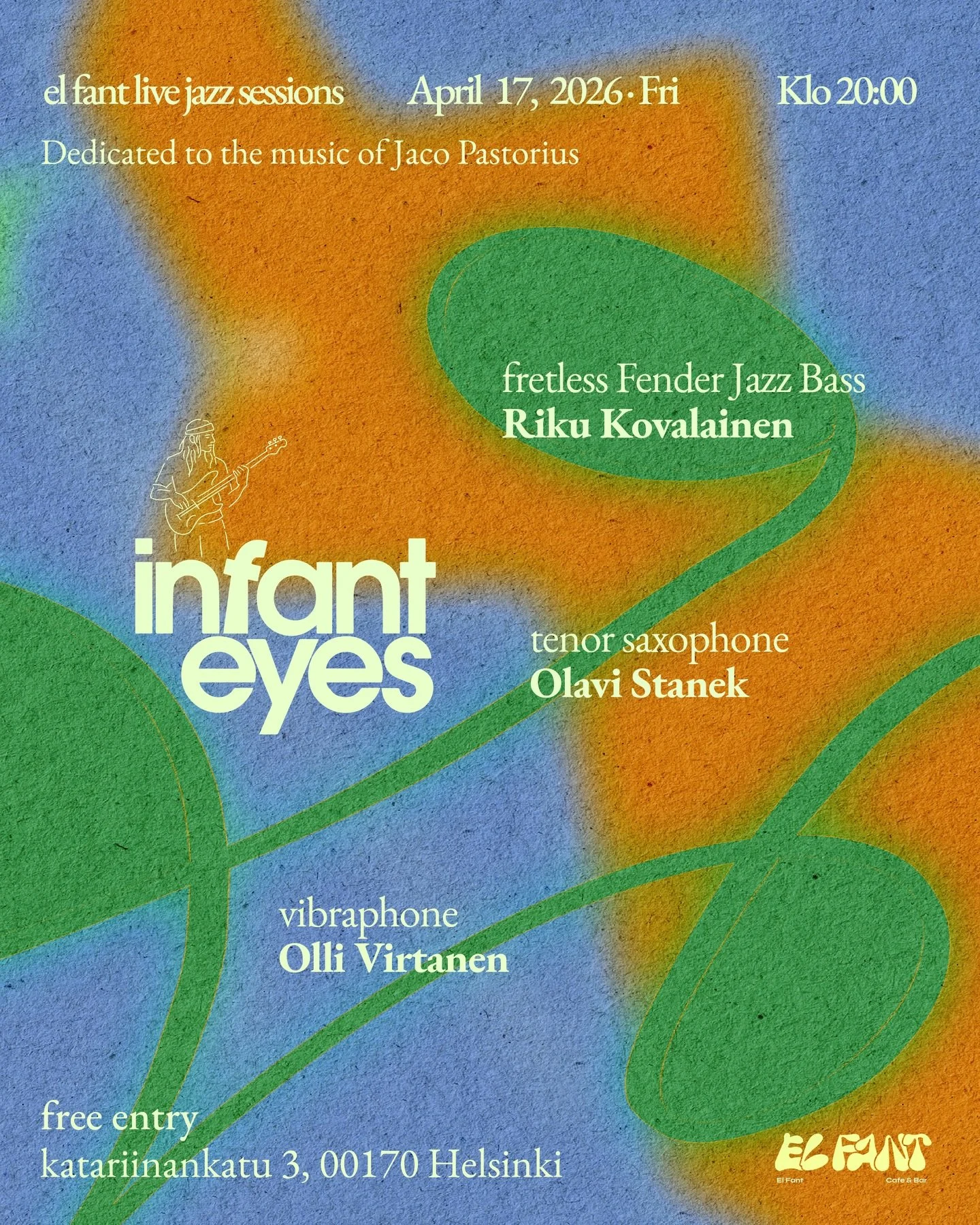 Infant Eyes - A evening dedicated to the music of Jaco Pastorius.
April 17, 2026
20:00,  Free entry

A figure who reshaped the voice of the electric bass, whose influence still moves quietly through music today.

On April 17, a trio led by Riku Koval