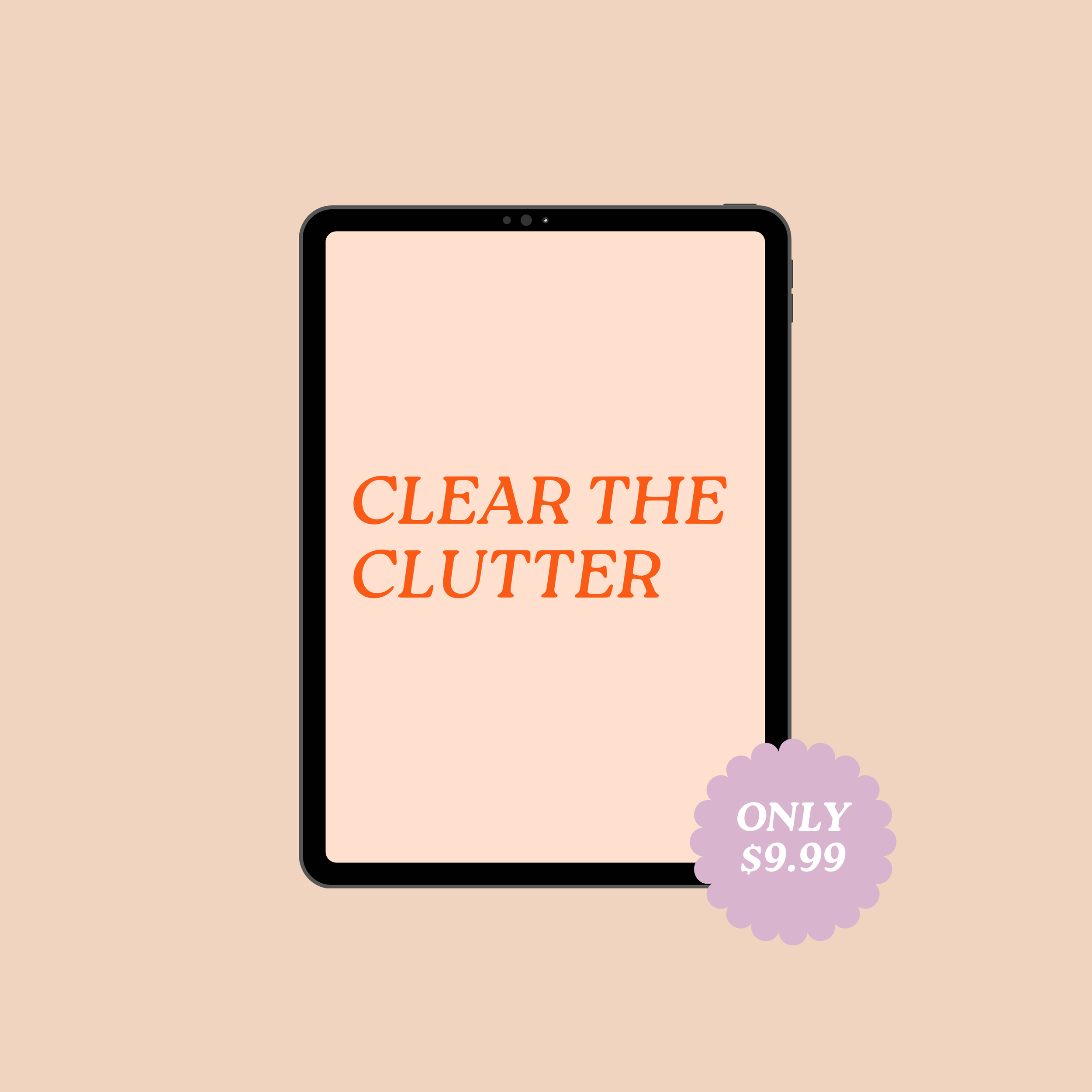 Clear The Clutter Digital Guide