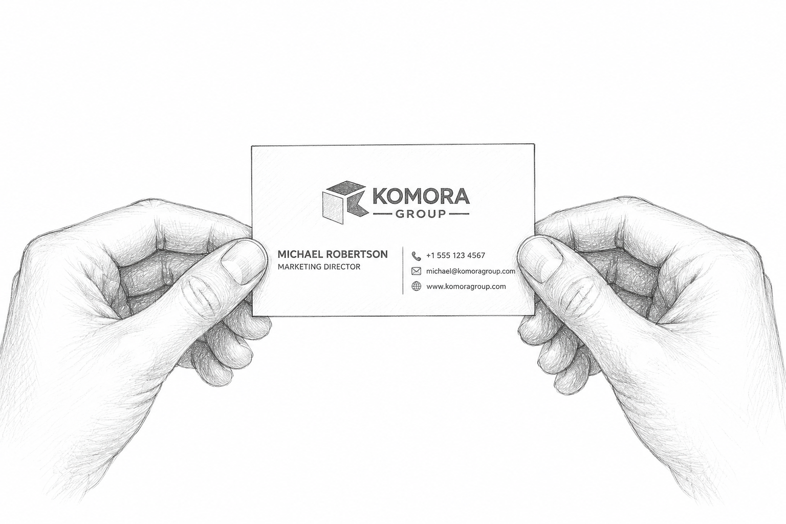 Drawing of hands holding a business card with the logo and contact information of Komora Group.