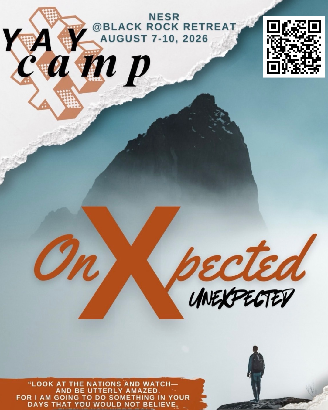 A promotional poster for the NESR Black Rock Retreat from August 7-10, 2026, featuring a mountain landscape with a hiker, torn paper design with the phrase 'YAY CAMP', and the words 'On X pected Unexpected'.
