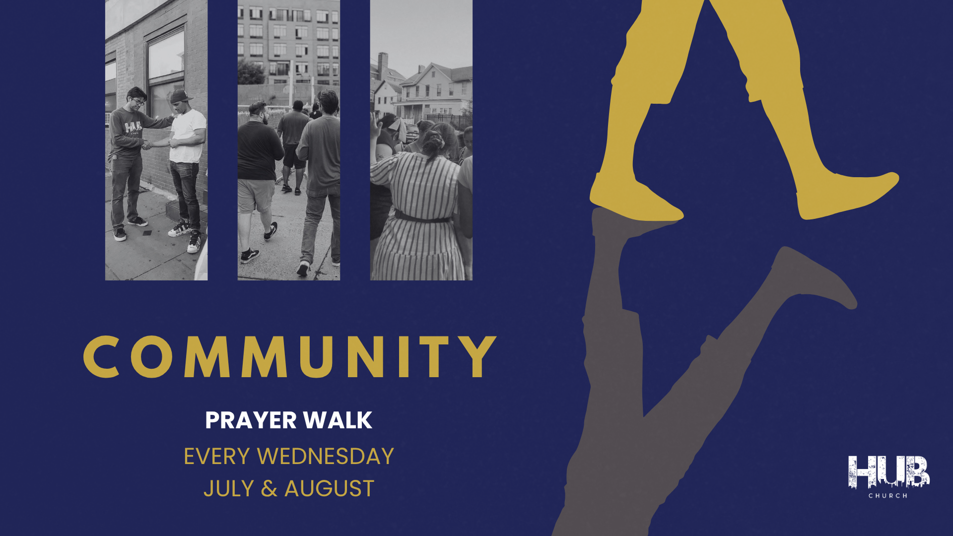 A promotional graphic for a church prayer walk event, featuring black and white photos of people socializing, a stylized silhouette of a person walking, and text indicating the event occurs every Wednesday in July and August.
