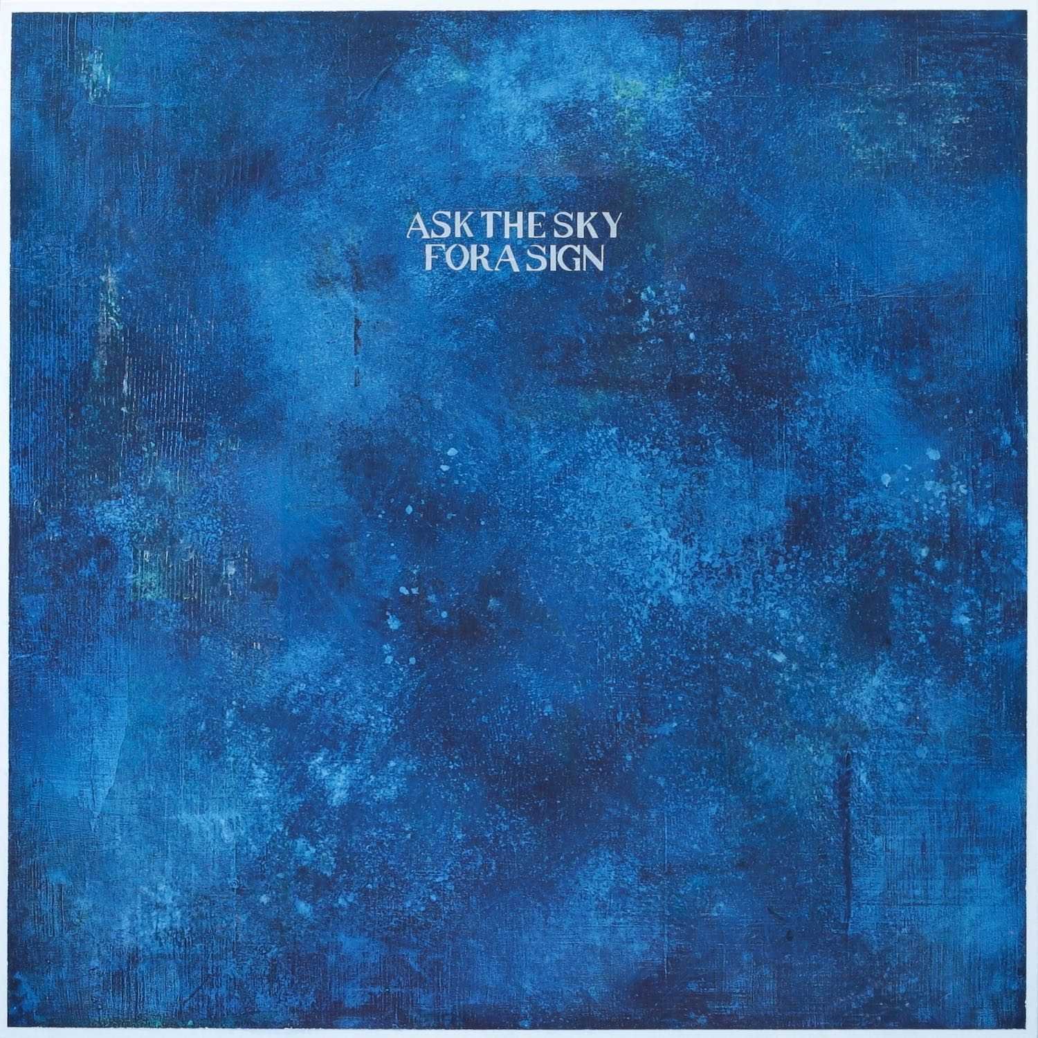 Ask the Sky for a Sign V, 2025. Técnica mixta sobre lino, 120 x 120cm.
