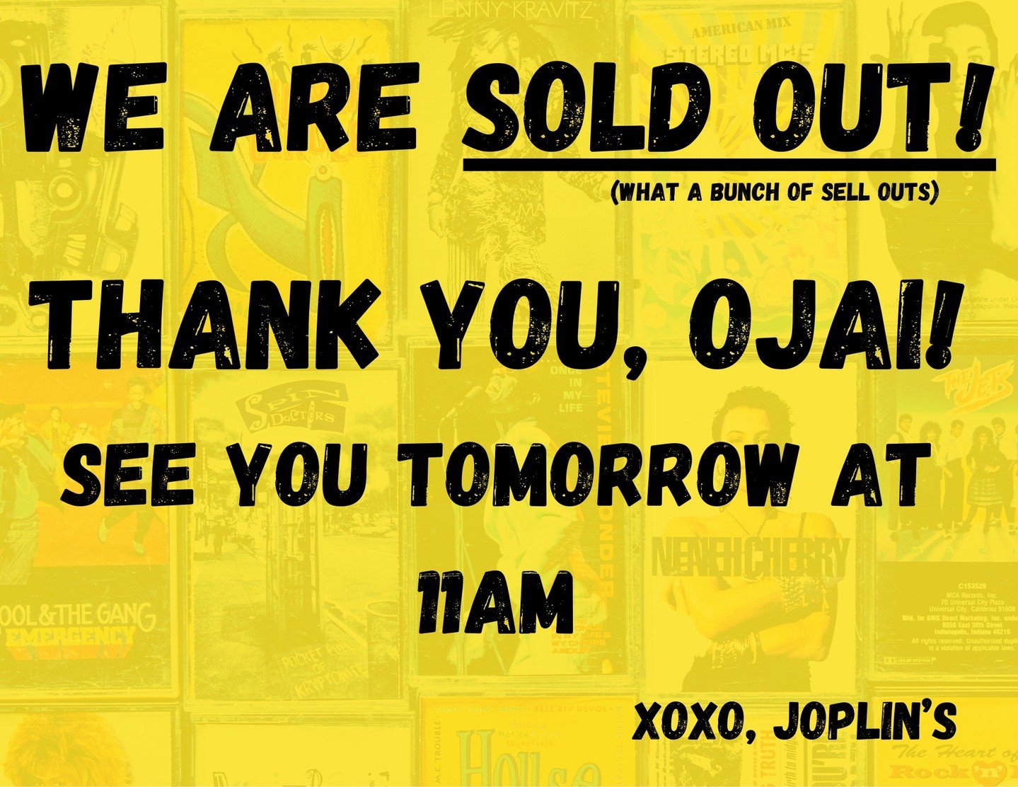 Aaand we&rsquo;re out! ✌️ You kept us busy today, Ojai. We&rsquo;ve officially sold out of everything, but don't worry&mdash;we&rsquo;re restocking tonight. See you tomorrow at 11!