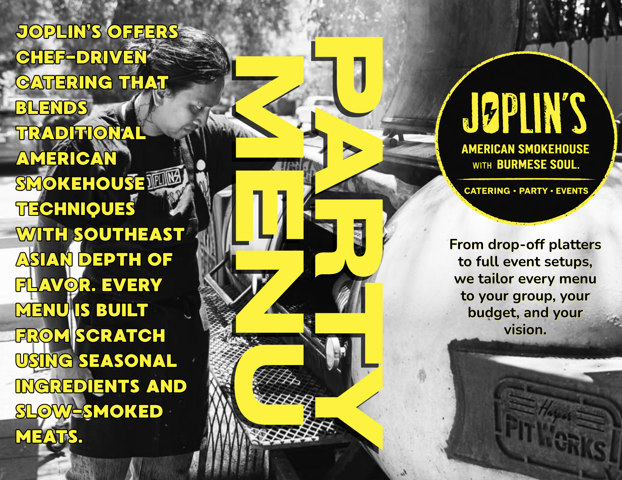 Staff member at Joplin's BBQ catering setup in Ojai, CA, with a large BBQ grill and signage for catering, parties and events at Joplin's American Smokehouse