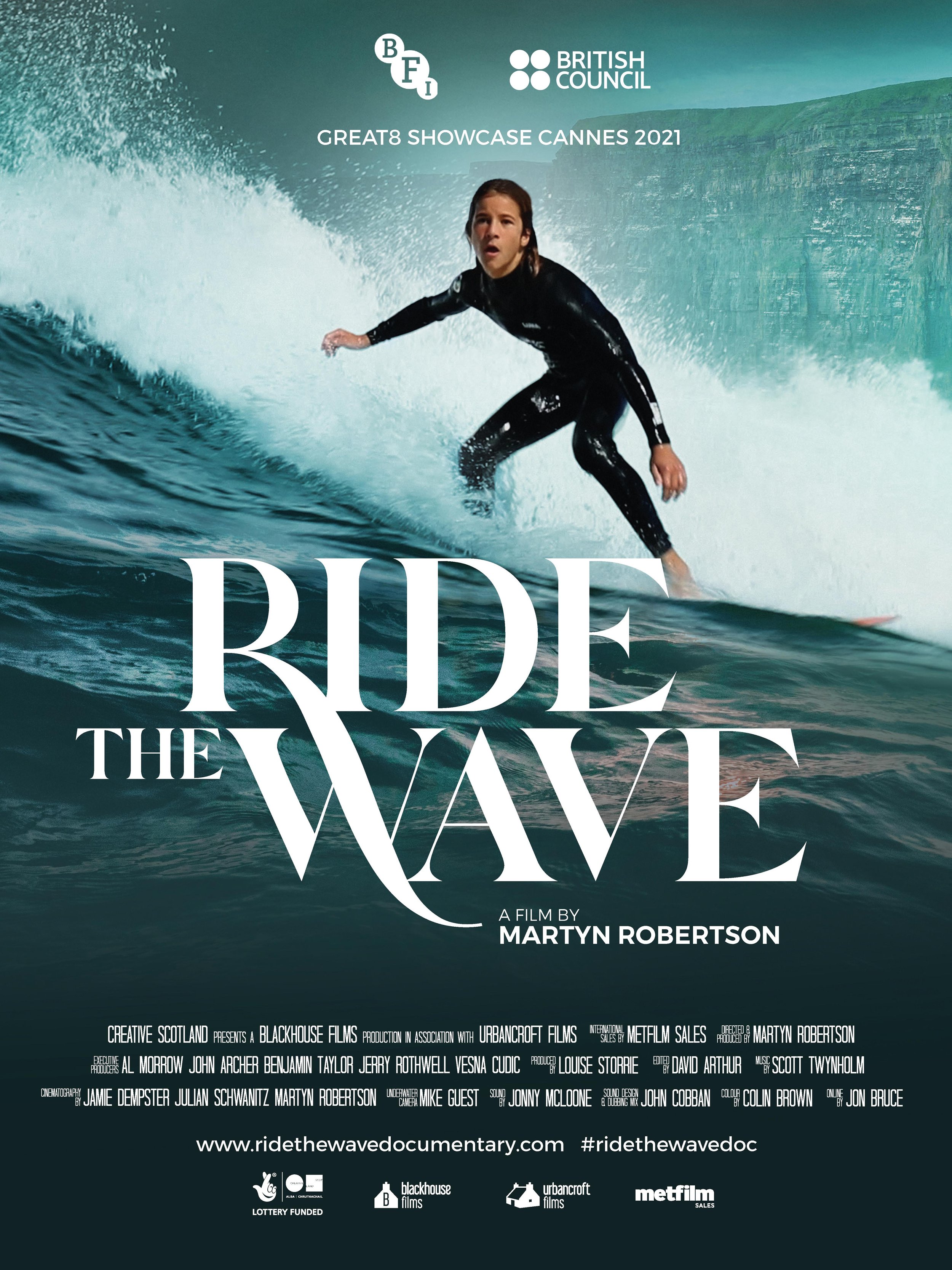 Poster for the film 'Ride the Wave' directed by Martyn Robertson, edited by David Arthur Includes logos of BFI, British Council, and mentions Great8 Showcase Cannes 2021. 