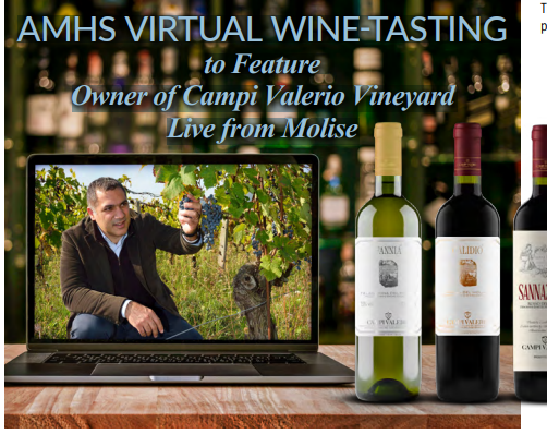 AMHS VIRTUAL WINE-TASTING to Feature Owner of Campi Valerio Vineyard Live from Molise