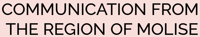 COMMUNICATION FROM THE REGION OF MOLISE