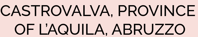 CASTROVALVA, PROVINCE OF L’AQUILA, ABRUZZO