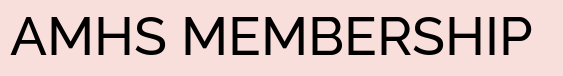 AMHS MEMBERSHIP