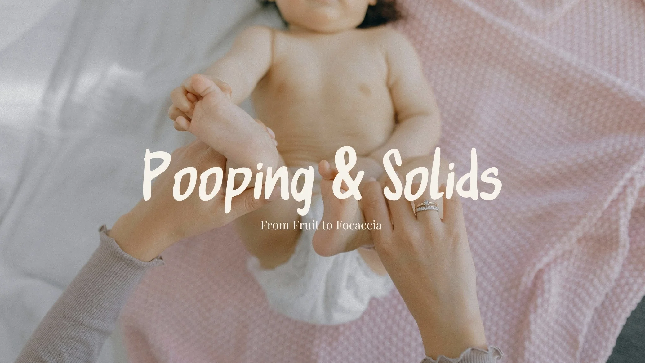 How Starting Solids affects Poops