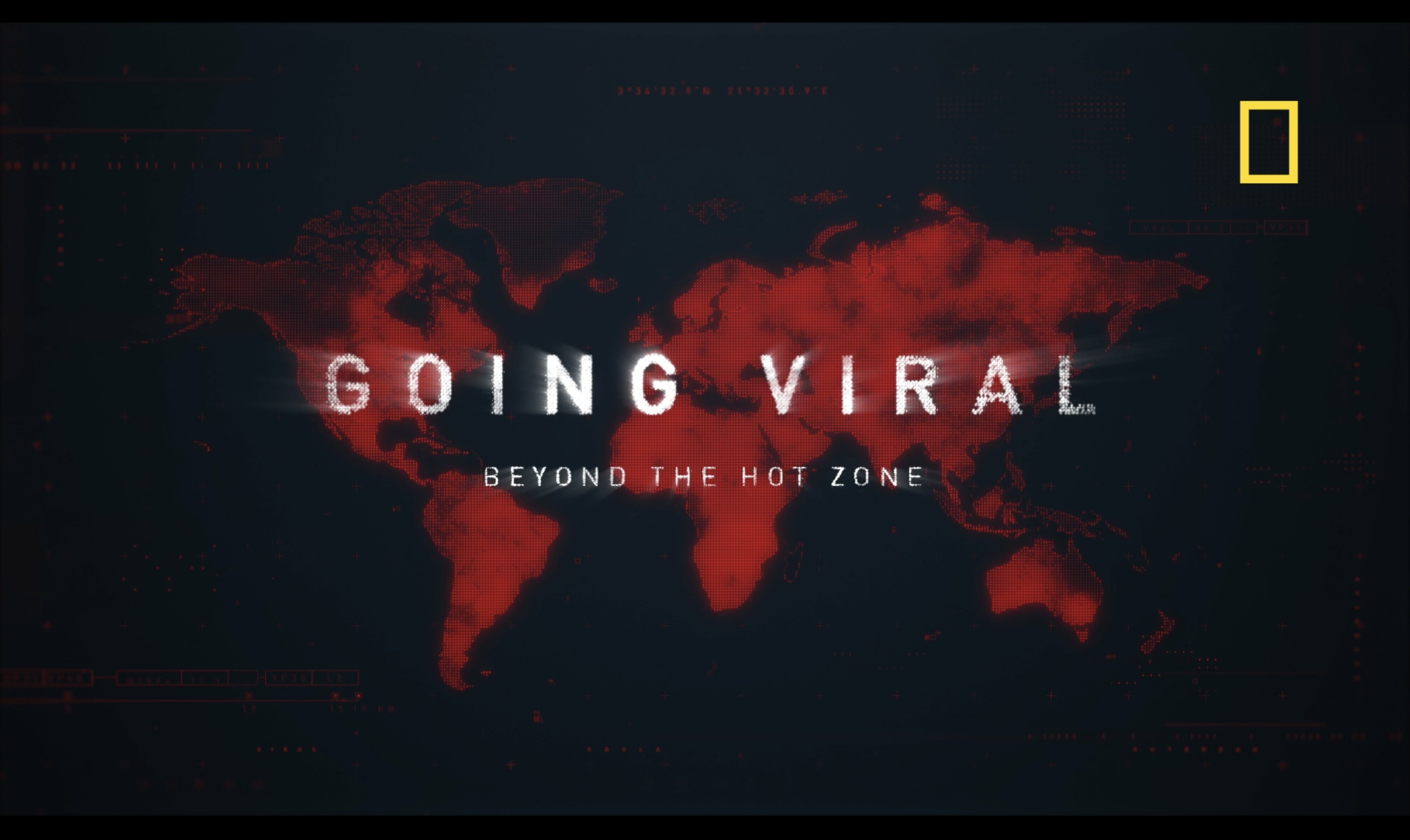 Going Viral: Beyond the Hot Zone