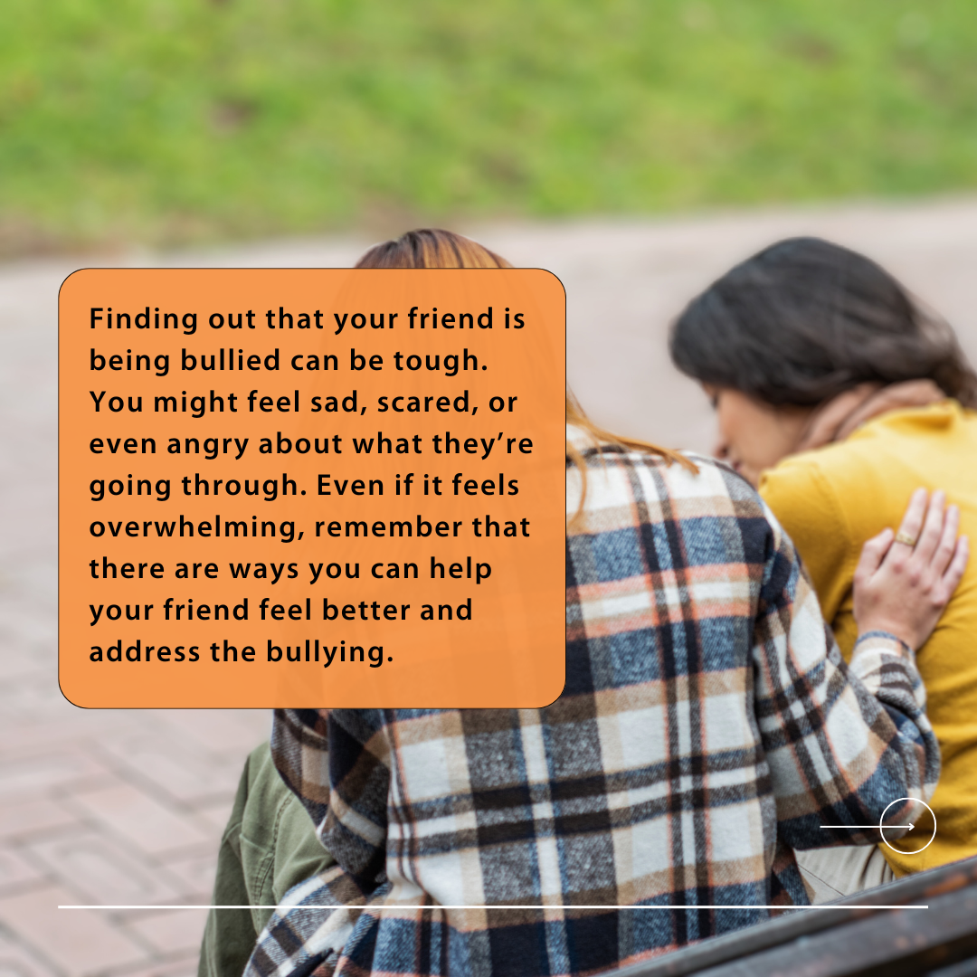 How to Help a Friend Who’s Experiencing Bullying_2.png