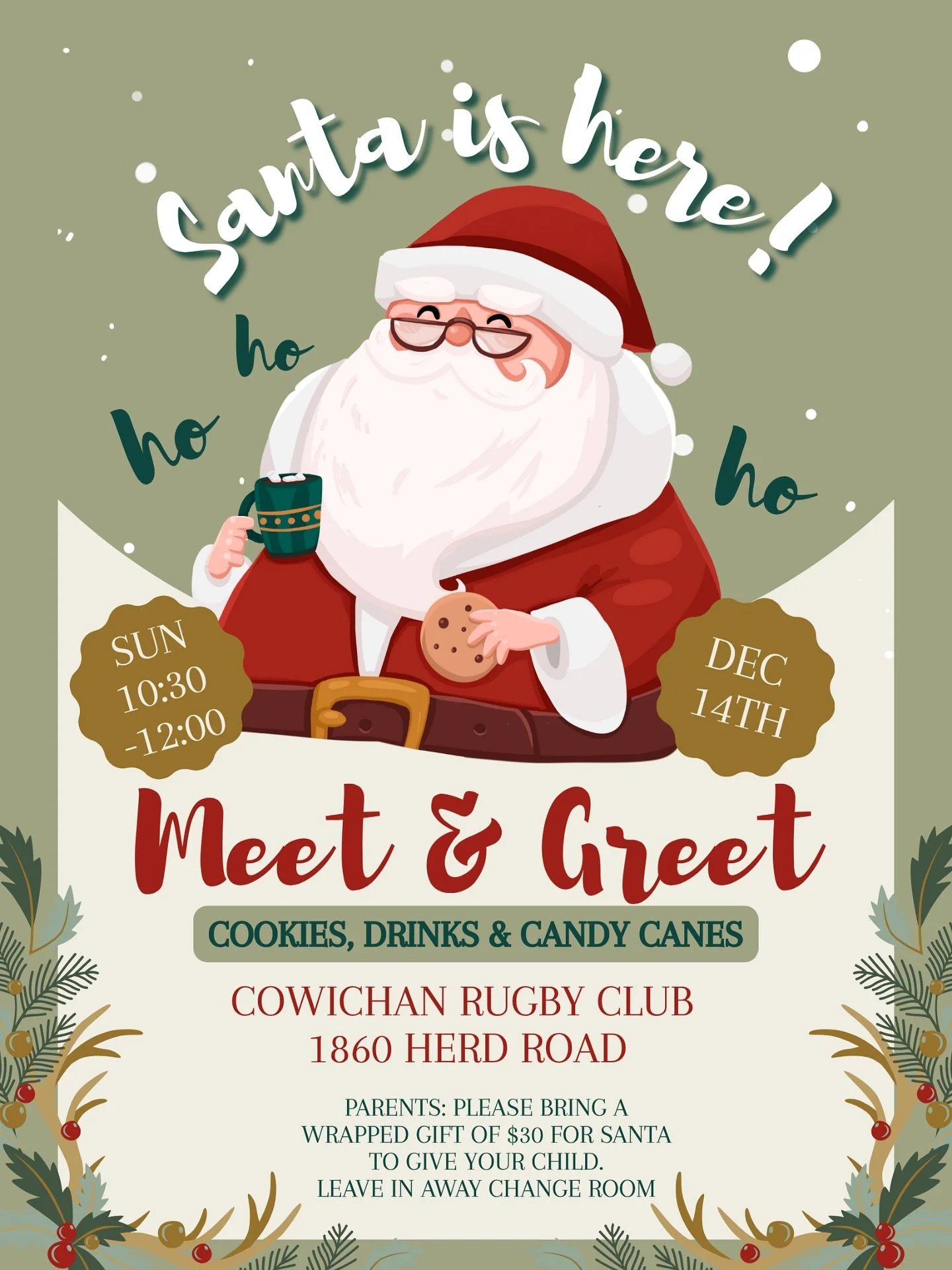 Santa&rsquo;s making a stop at Cowichan Rugby Club! 🎄
Join us Sunday, Dec 14th from 10:30&ndash;12:00 for cookies, drinks, candy canes, and holiday cheer.
Parents, please bring a wrapped gift (around $30) for Santa to hand out to your child 🎁
📍186