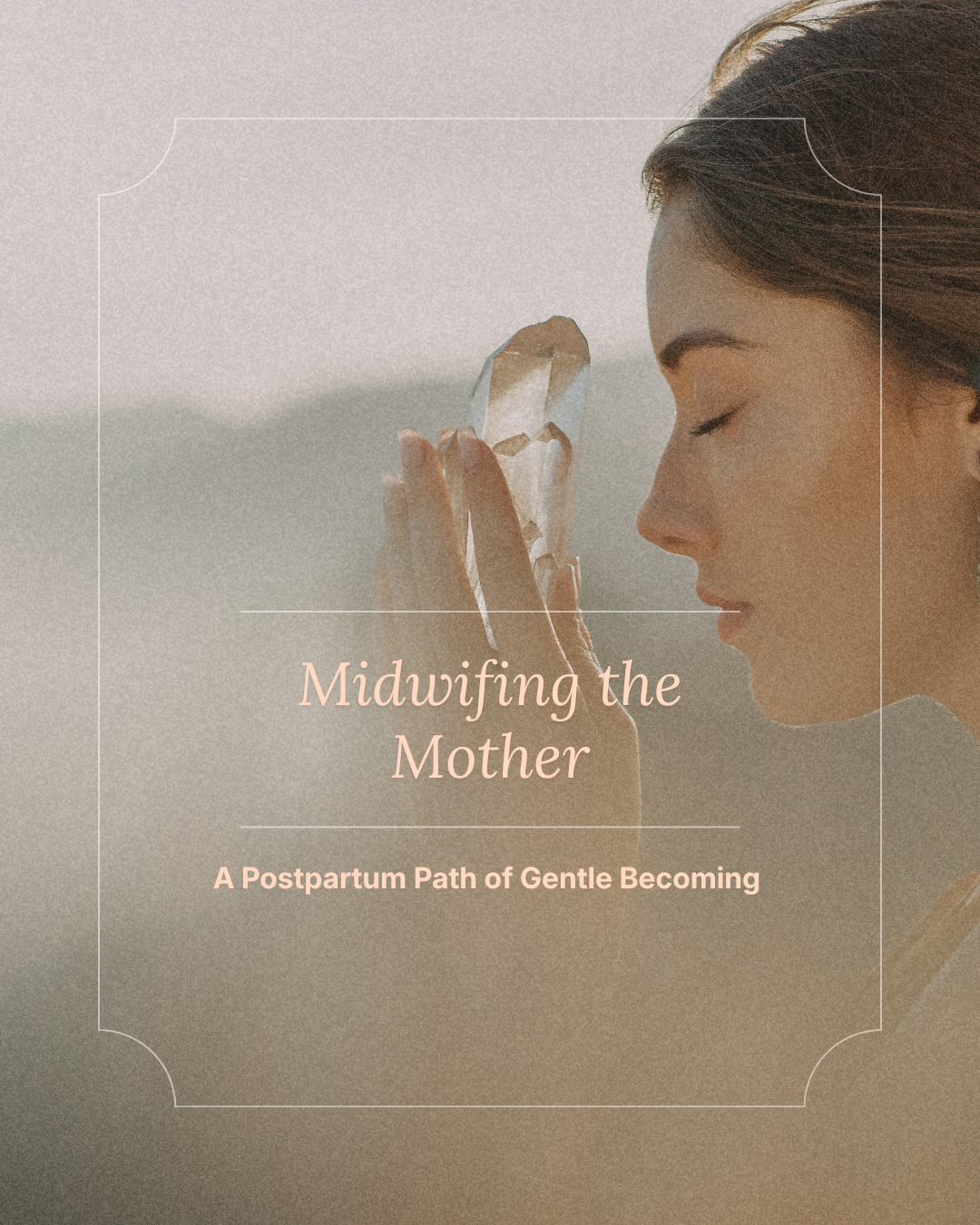 Midwifing the Mother | 1:1
