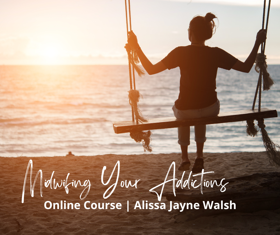 Midwifing Your Addictions | Online Course (PDF)