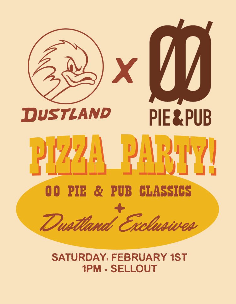 Pizza Party at Dustland