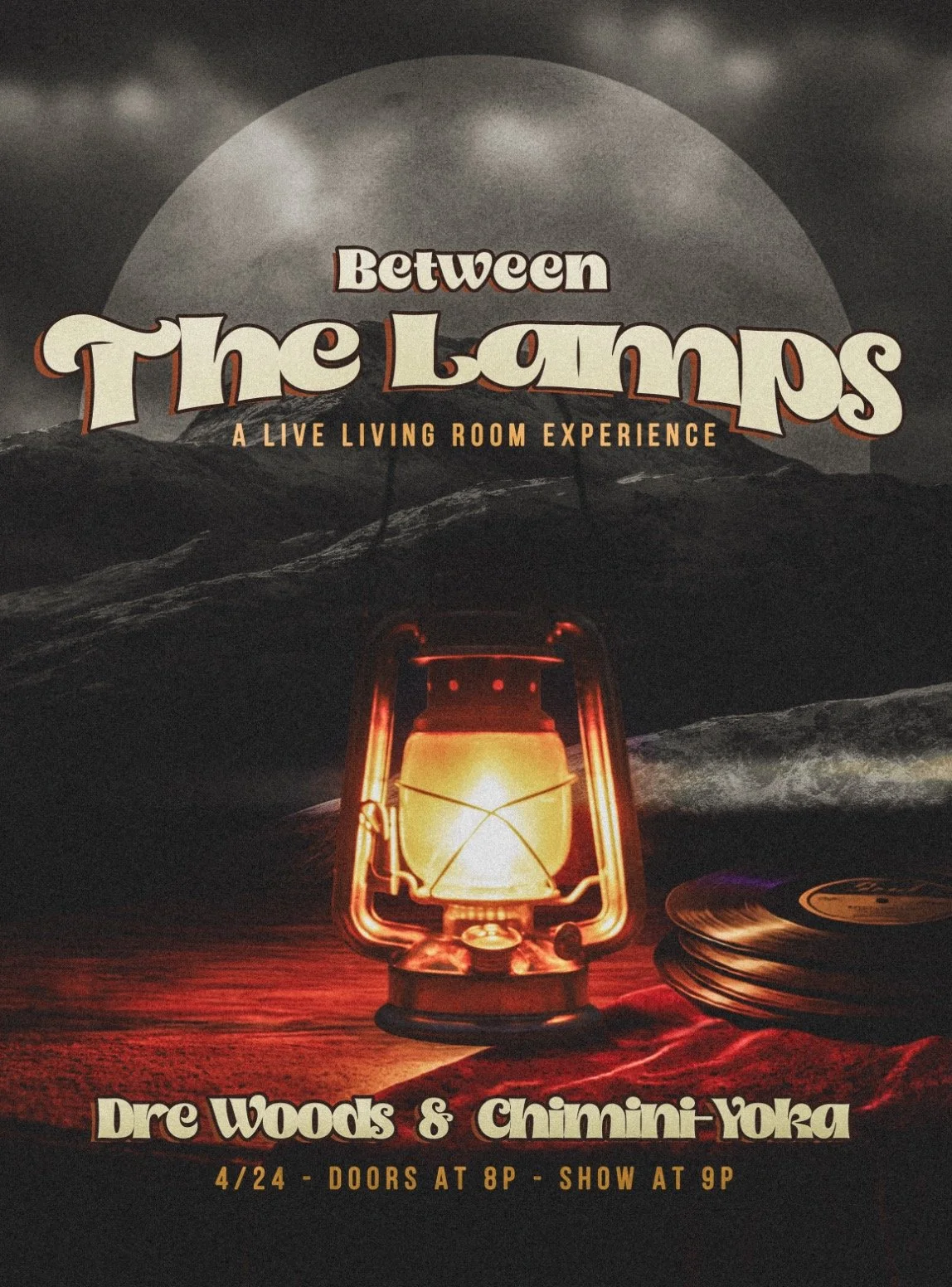 Between The Lamps w/ Chimini-Yoka & Dre Woods