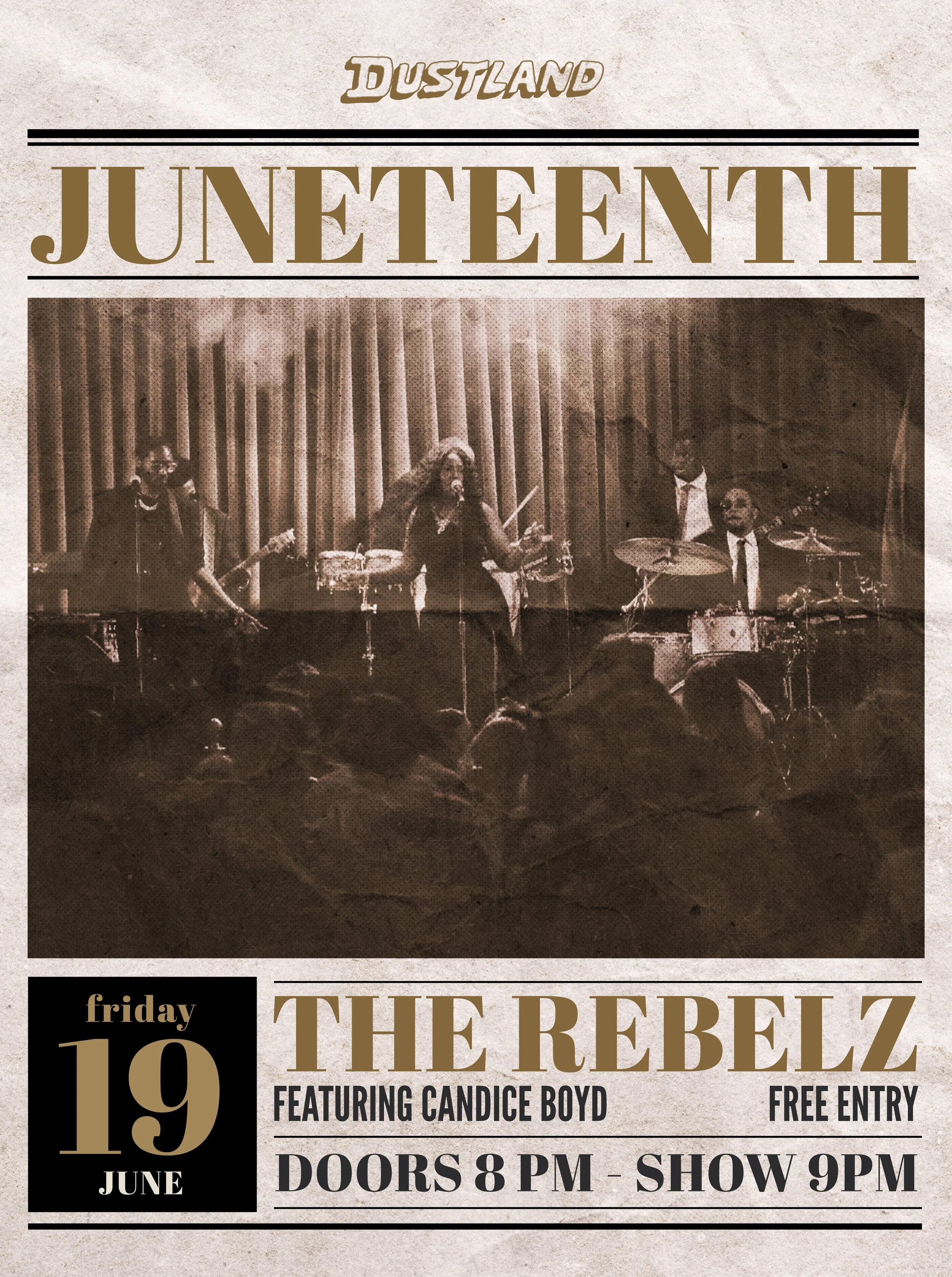 Juneteenth w/ The Rebelz featuring Candice Boyd