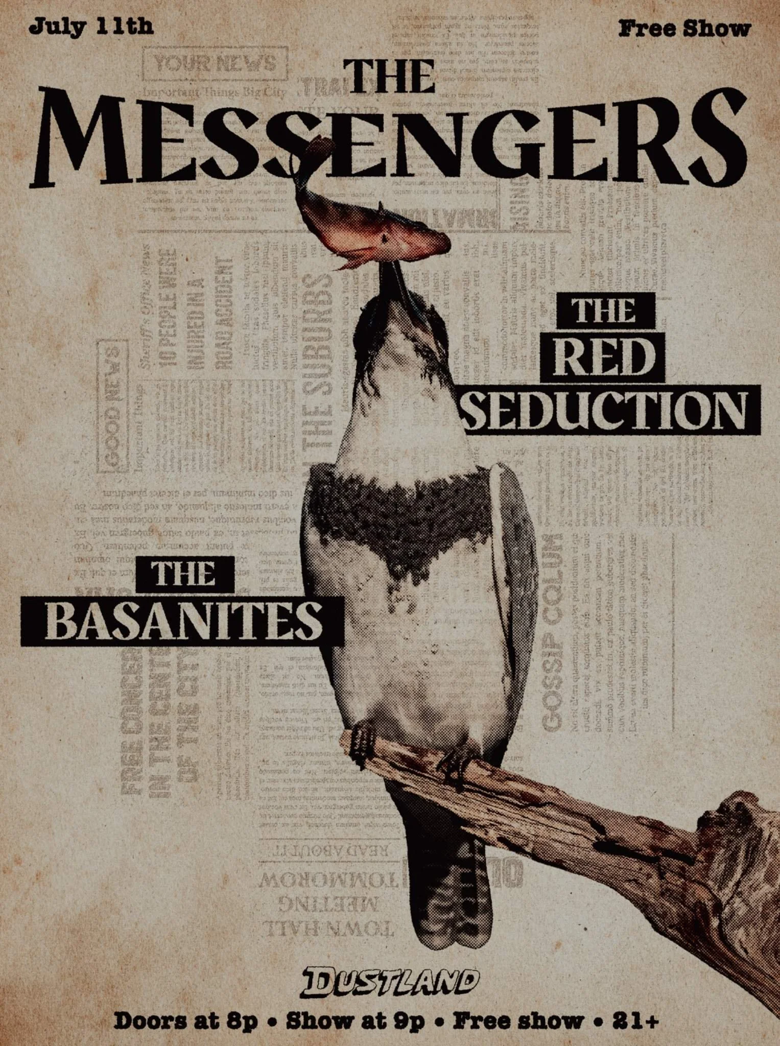 The Messengers, The Red Seduction, & The Basanites