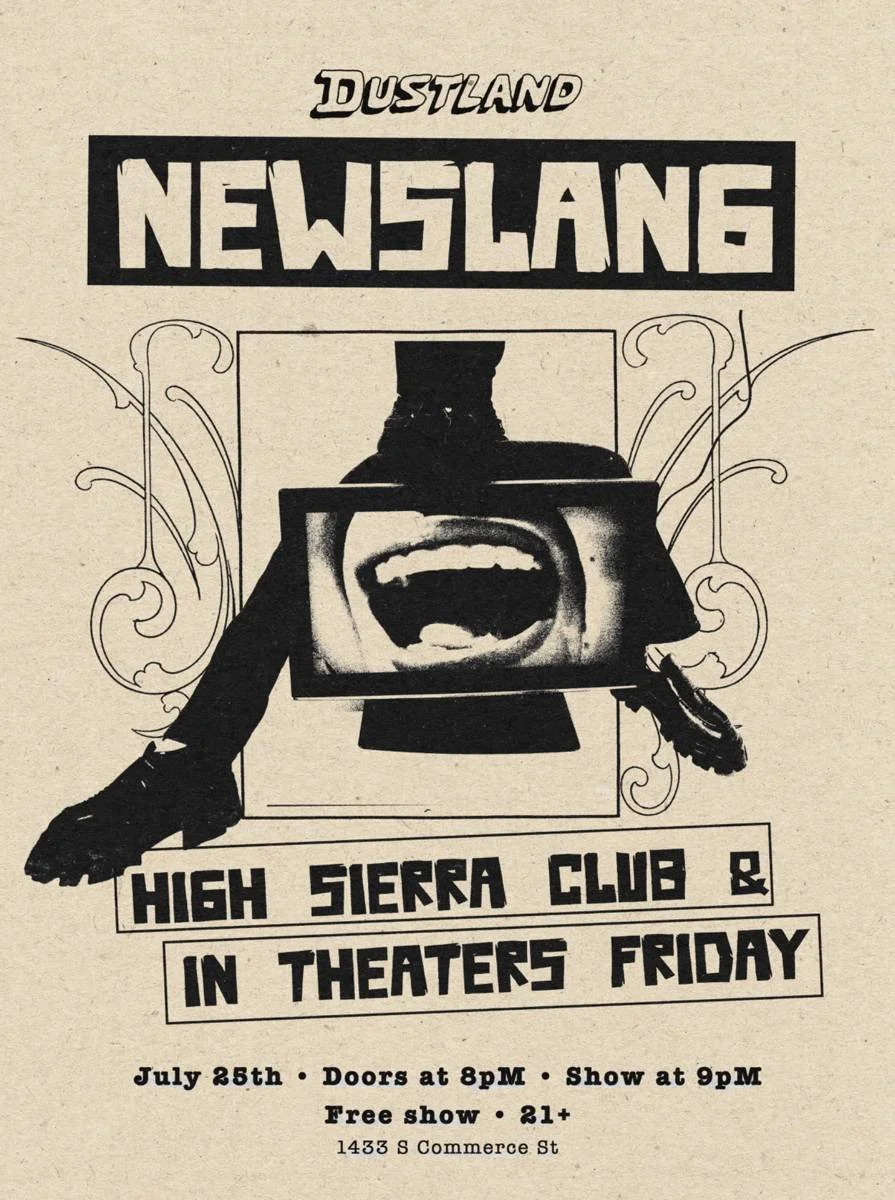 Newslang w/ High Sierra Club & In Theaters Friday