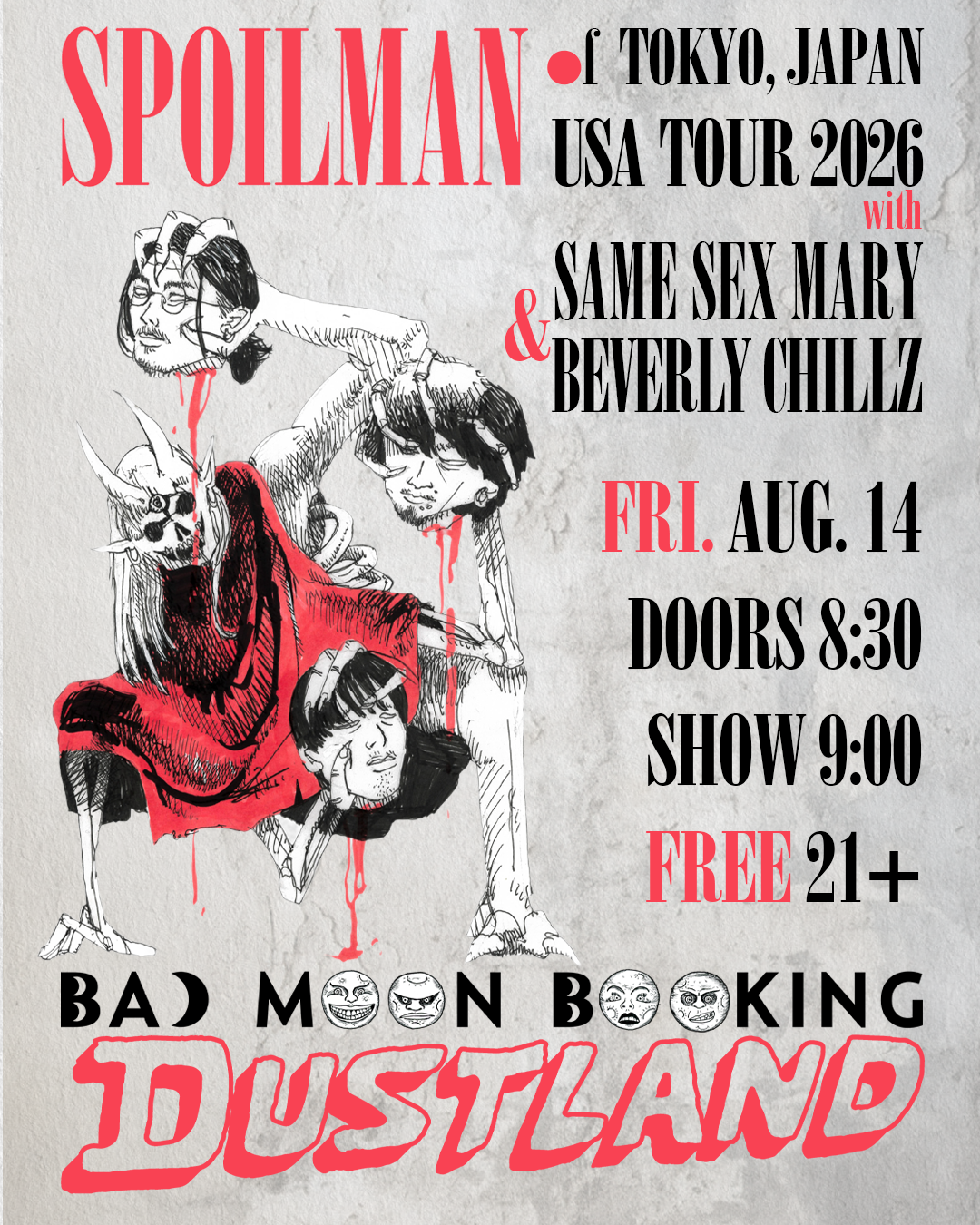 Bad Moon Booking Presents: Spoilman, Same Sex Mary, & Beverly Chillz