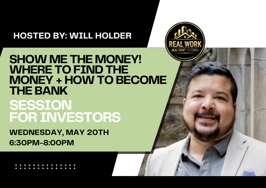 Show Me The Money! Where To Find The Money + How To Become the Bank