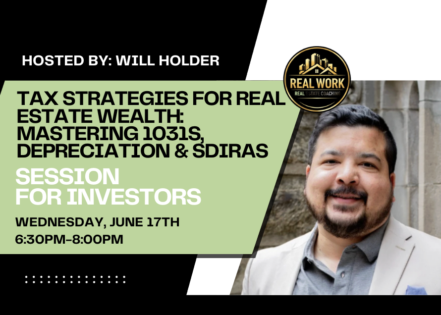 Tax Strategies for Real Estate Wealth: Mastering 1031s, Depreciation &amp; SDIRAs