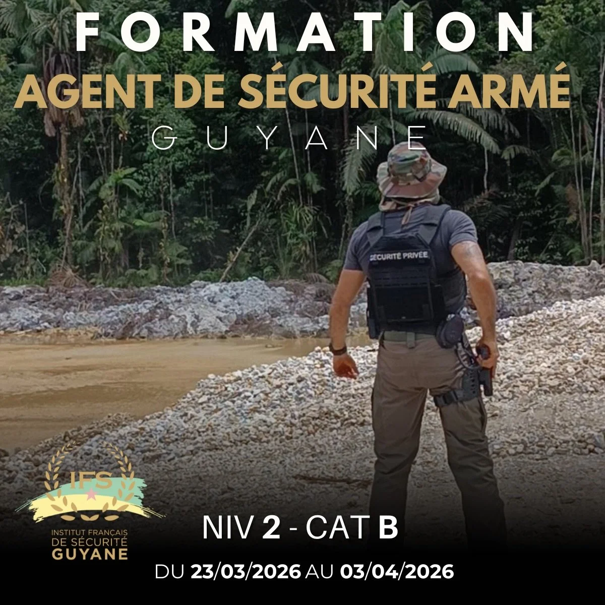 🔺Formation en surveillance arm&eacute;e (cat&eacute;gorie B) - GUYANE 

🇬🇫 L&rsquo;Institut Fran&ccedil;ais de S&eacute;curit&eacute; lance une nouvelle session de formation Intervenant en surveillance arm&eacute;e &ndash; Cat&eacute;gorie B, du 2
