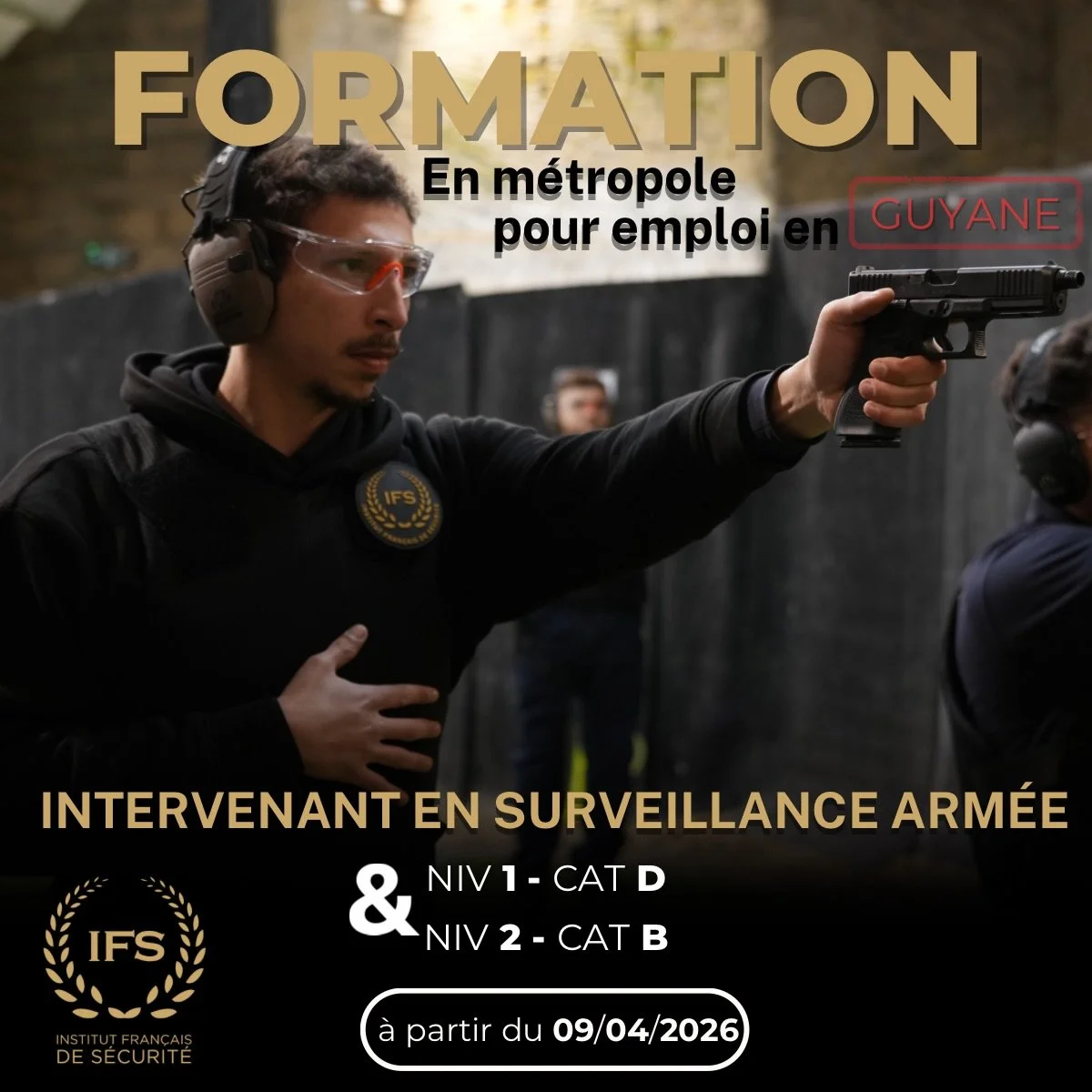 🔴 Formation en surveillance arm&eacute;e (cat&eacute;gorie D &amp; B) 

‼️ formation en m&eacute;tropole (IDF) pour emploi en Guyane ! 🇬🇫 

📍L&rsquo;Institut Fran&ccedil;ais de S&eacute;curit&eacute; ouvre une session de formation Intervenant en 