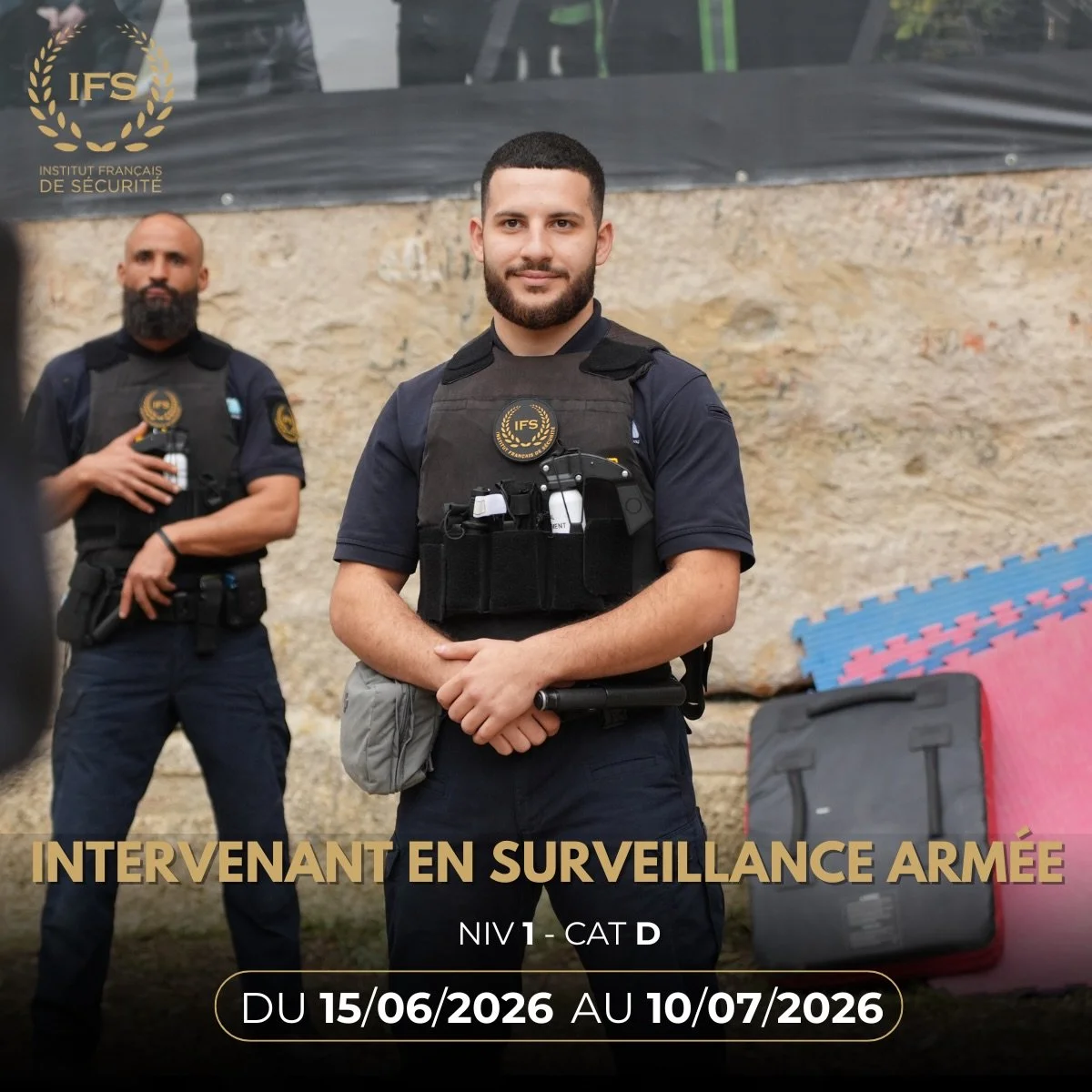 🚨 Future formation Intervenant en Surveillance Arm&eacute;e cat&eacute;gorie D 

🔹 cat&eacute;gorie D : du 1️⃣5️⃣ Juin au 1️⃣0️⃣ Juillet 2026

📍Lieu : &Icirc;LE DE FRANCE 

⚠️ pr&eacute; requis : 
- d&eacute;tenir la carte professionnelle d&eacute