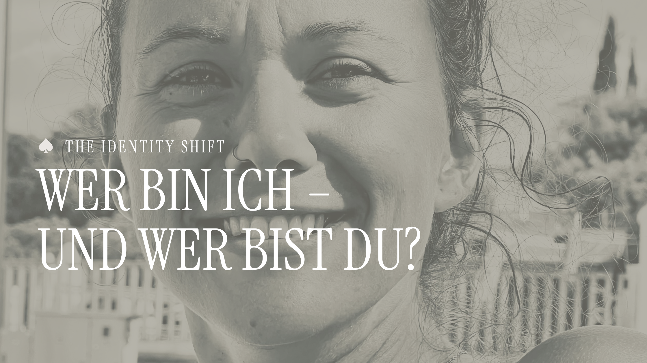 Wer bin ich – und wer bist du?