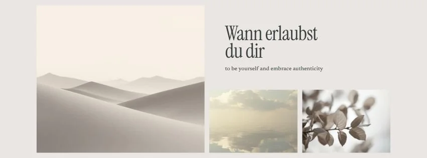 Wann erlaubst du dir, du selbst zu sein?