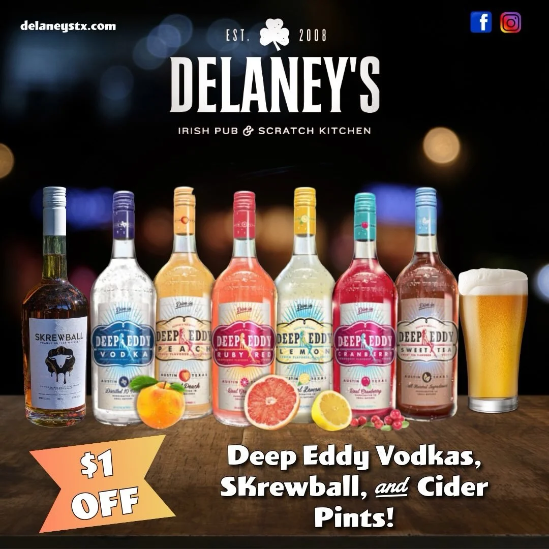 It's Thirsty Thursday! Stop by Delaney's and enjoy $1 off Deep Eddy Vodkas, Skrewball, and our delicious Cider Pints! #thirstythursday #delaneysirishpub #mckinneytx #deepeddy #skrewball