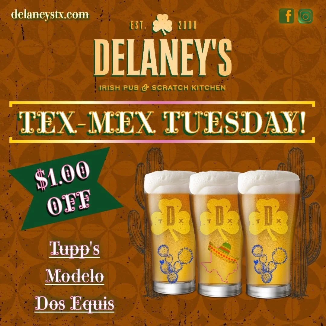 🌮🇲🇽 It&rsquo;s a Tex-Mex takeover this Tuesday at Delaney&rsquo;s! 🇲🇽🌮

Celebrate Cinco de Mayo the right way with 🔥 Tex-Mex Tuesday drink specials, all your Taco Tuesday favorites, and a vibe that&rsquo;s anything but ordinary.

Tacos. Drinks