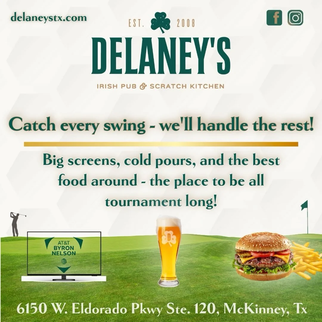 ⛳ The countdown is on&hellip; the Byron Nelson tournament tees off next week, and there&rsquo;s no better clubhouse to warm up at than Delaney&rsquo;s! 🍻

Catch the golf talk, grab an ice-cold drink, and get into tournament mode with great food, rot