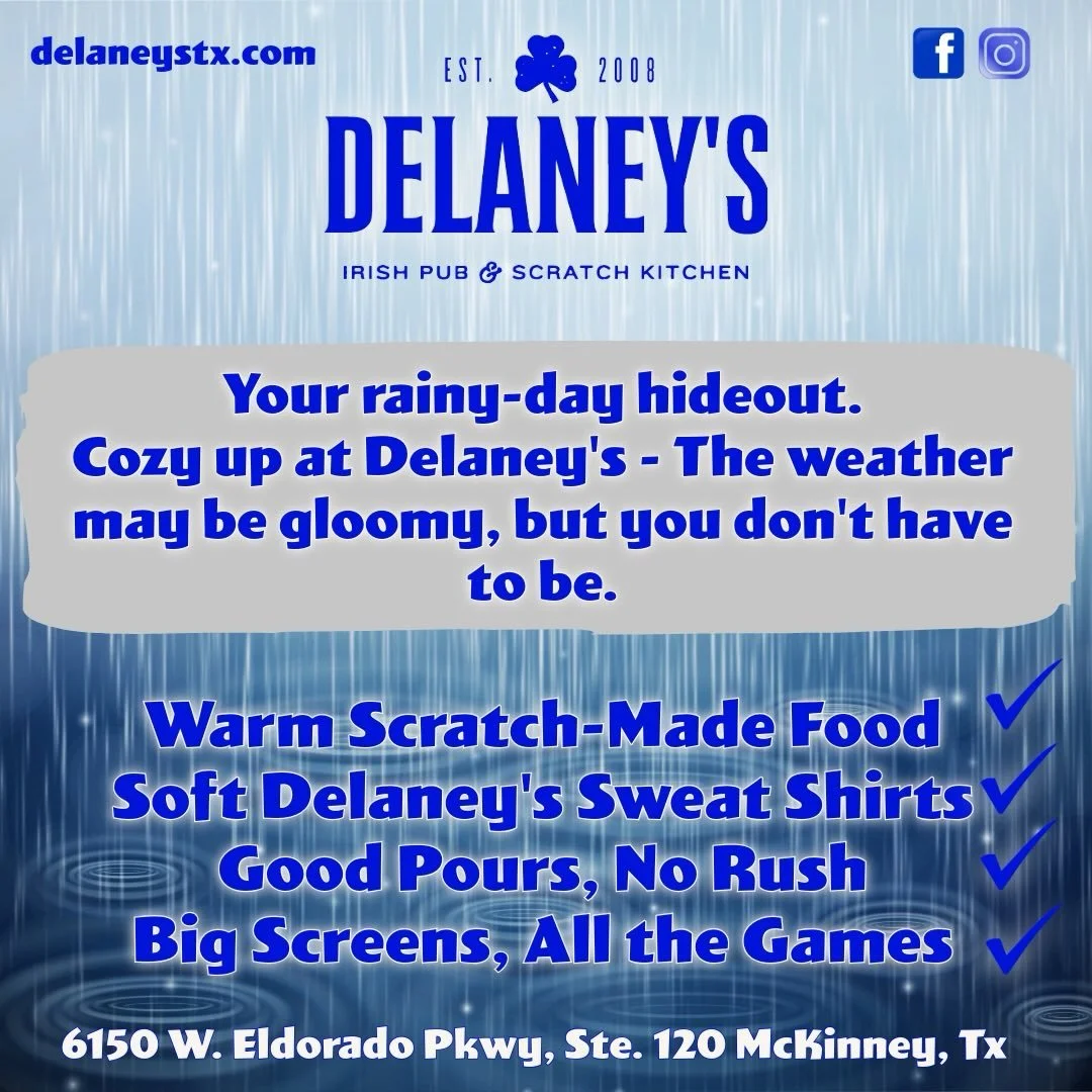 Rainy days call for cozy corners, comfort food, and your favorite drink in hand ☔🍀
Shake off the storm and warm up at Delaney&rsquo;s Irish Pub with ice-cold pours, hot bites, and the perfect pub atmosphere to turn gloomy weather into a great night 