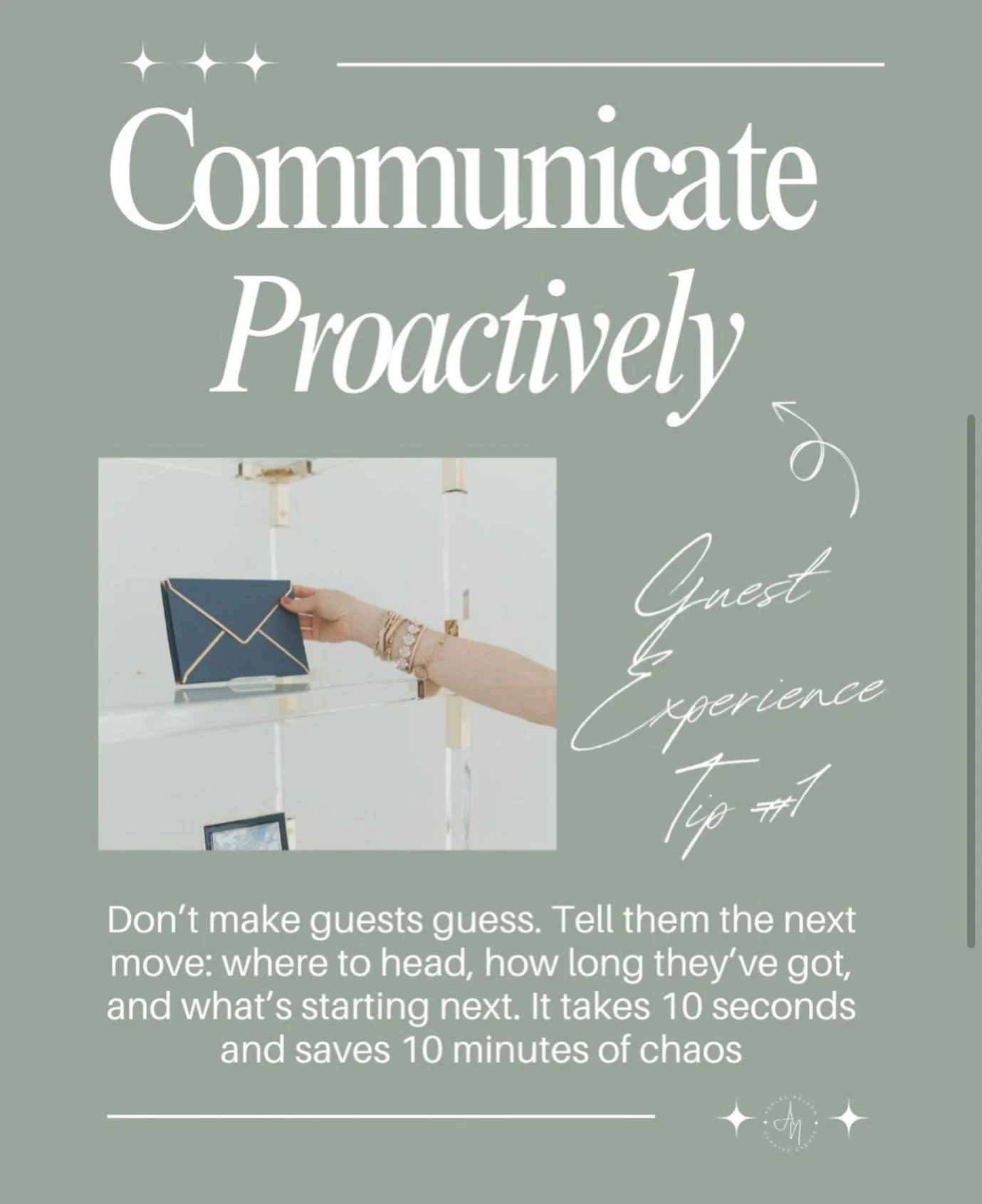 If you&rsquo;re just joining us, welcome to my highly necessary series on elevating guest experience for&nbsp;zero dollars.

We&rsquo;re making events smoother, saner, and 100% less feral.

Okay? Onward to Tip 1...

**Give People the Next Step Before