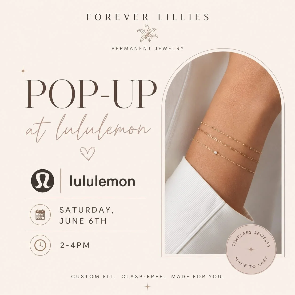✨ POP-UP ALERT ✨

Join us this Saturday at lululemon in Baton Rouge for a Forever Lillies Permanent Jewelry Pop-Up! 🤍

Come create your perfect custom-fit bracelet, anklet, or necklace &mdash; clasp-free, timeless, and made just for you. Whether you