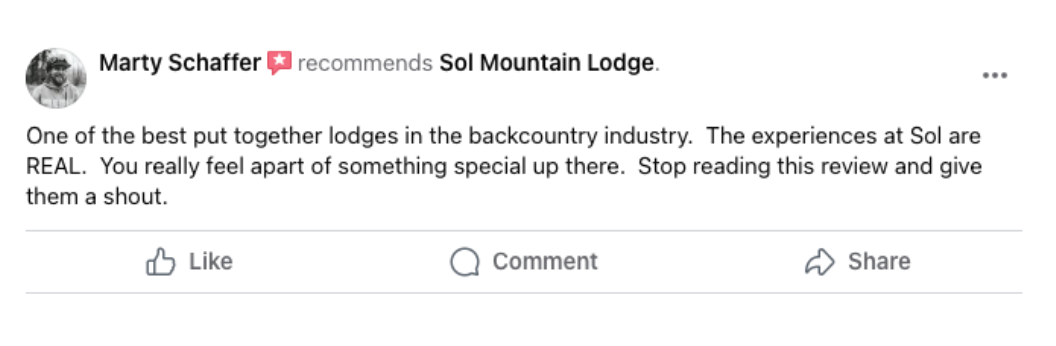 Facebook review by Marty Schaffer recommending Sol Mountain Lodge, describing it as one of the best lodges in the backcountry industry with real, special experiences.