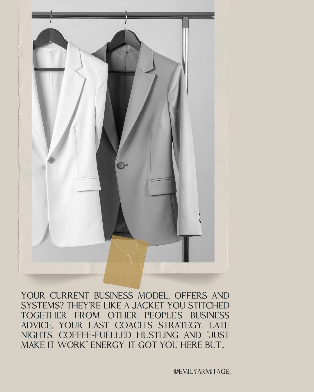You&rsquo;re ready for couture, baby.

But I see you wearing your business like a jacket that no longer fits. 

You can only force yourself to wear a business that doesn&rsquo;t fit for so long.

At some point, the seams start to split, your energy l