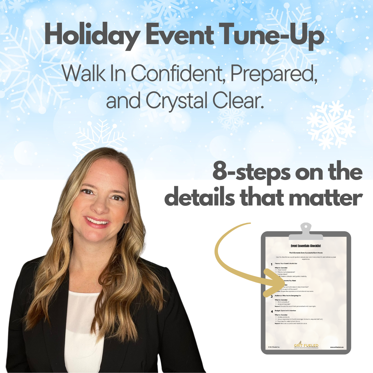 Woman in a suit, smiling with a snowflake background. 8-steps on the details that matter