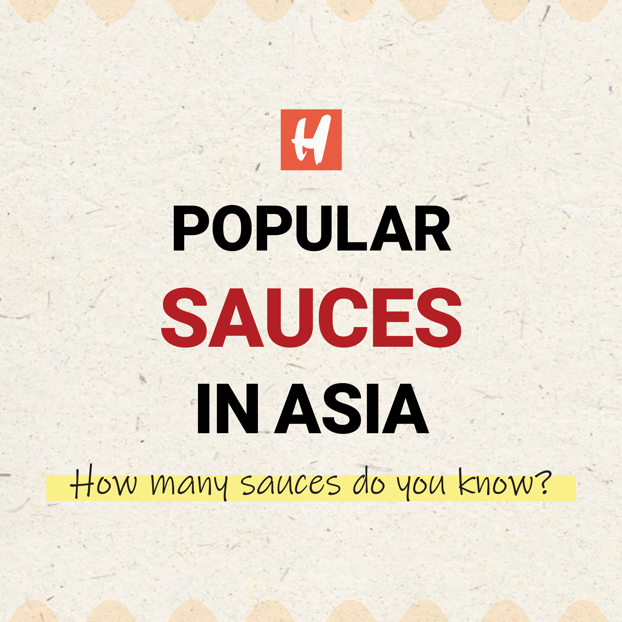 POPULAR SAUCES IN ASIA