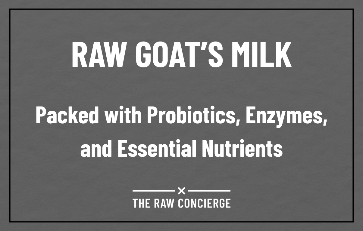 Raw Goat’s Milk: A Nutrient-Dense Addition to Your Pet’s Diet
