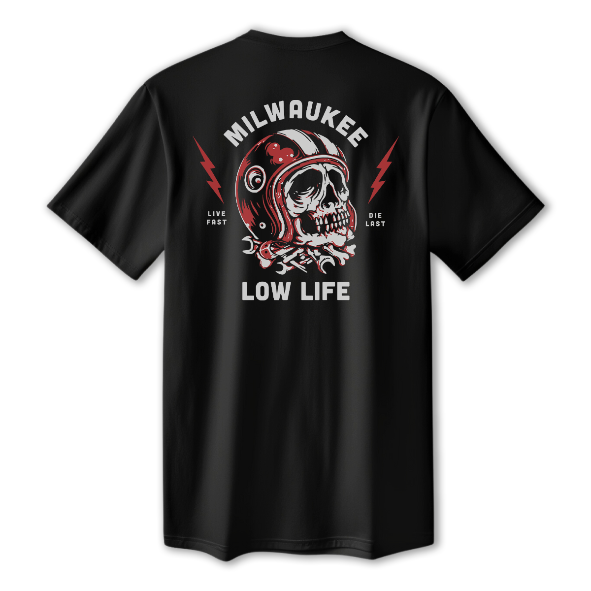 LIVE FAST. DIE LAST.
