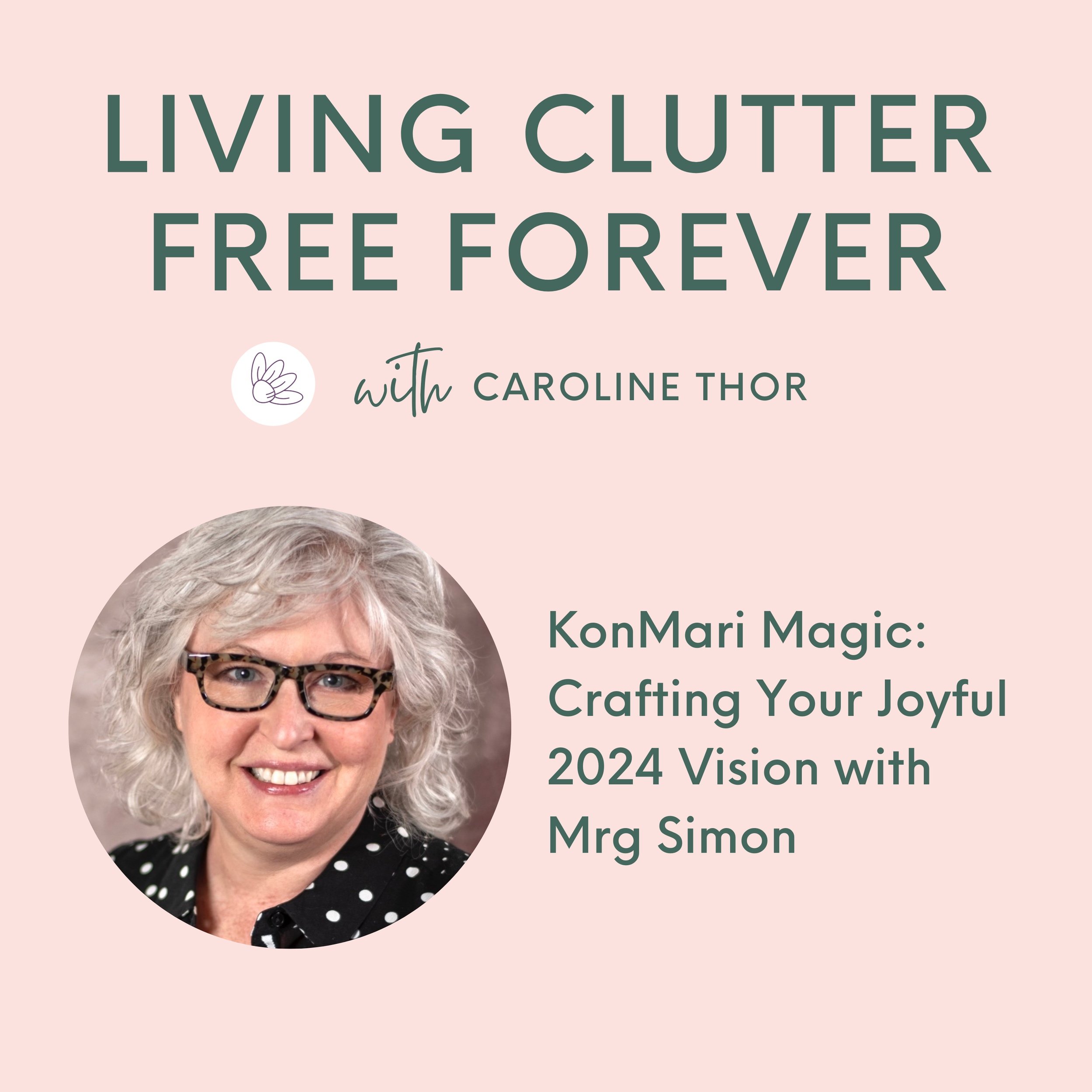 Mrg Discusses Her Book on Living Clutter-Free Forever podcast