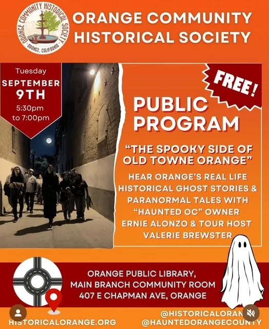 The Spooky Side of Old Towne Orange (Free Program)